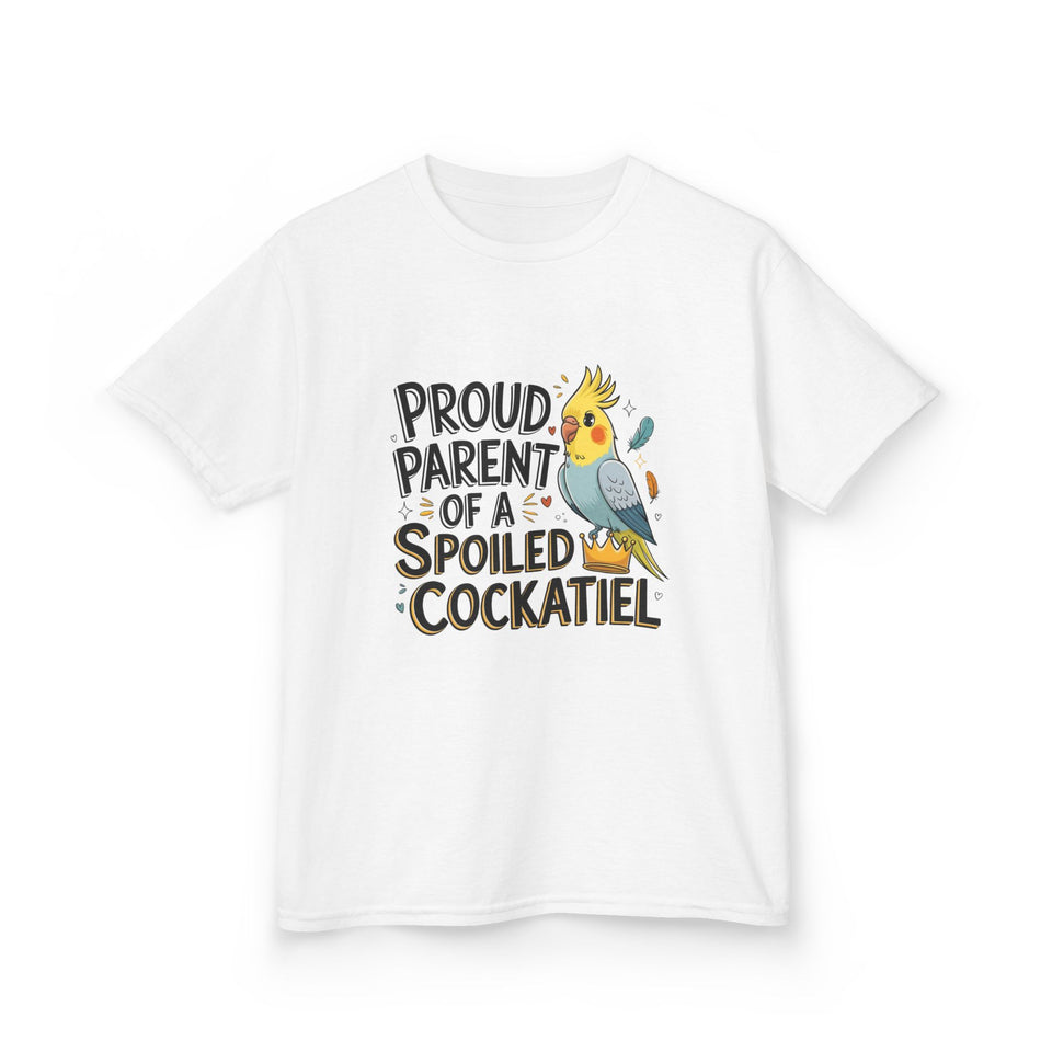 Proud Parent Kids Tee - Spoiled Cockatiel Design