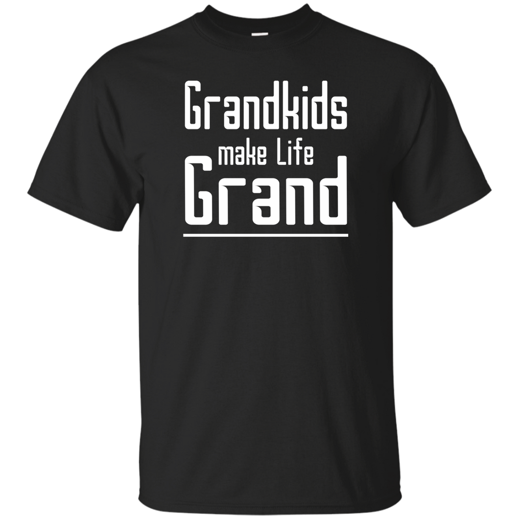 Grandkids make life Grand T-Shirts