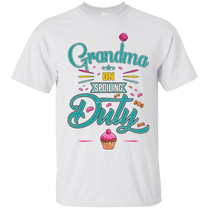 Grandma on Spoiling Duty (D-2) - T-Shirt