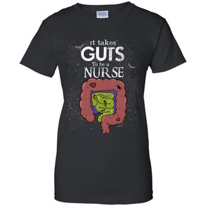 It Takes Guts to be a Nurse Halloween T-Shirt