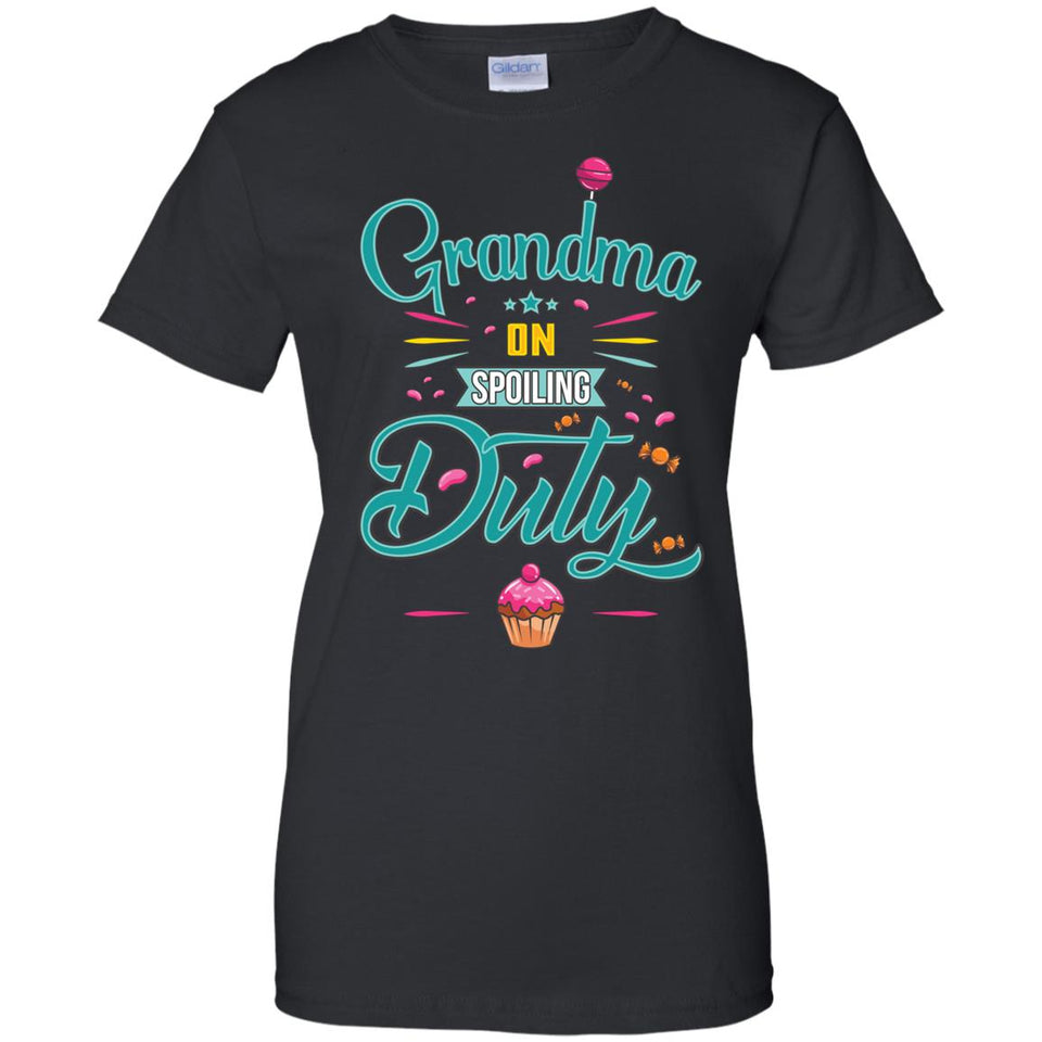 Grandma on Spoiling Duty (D-2) - T-Shirt