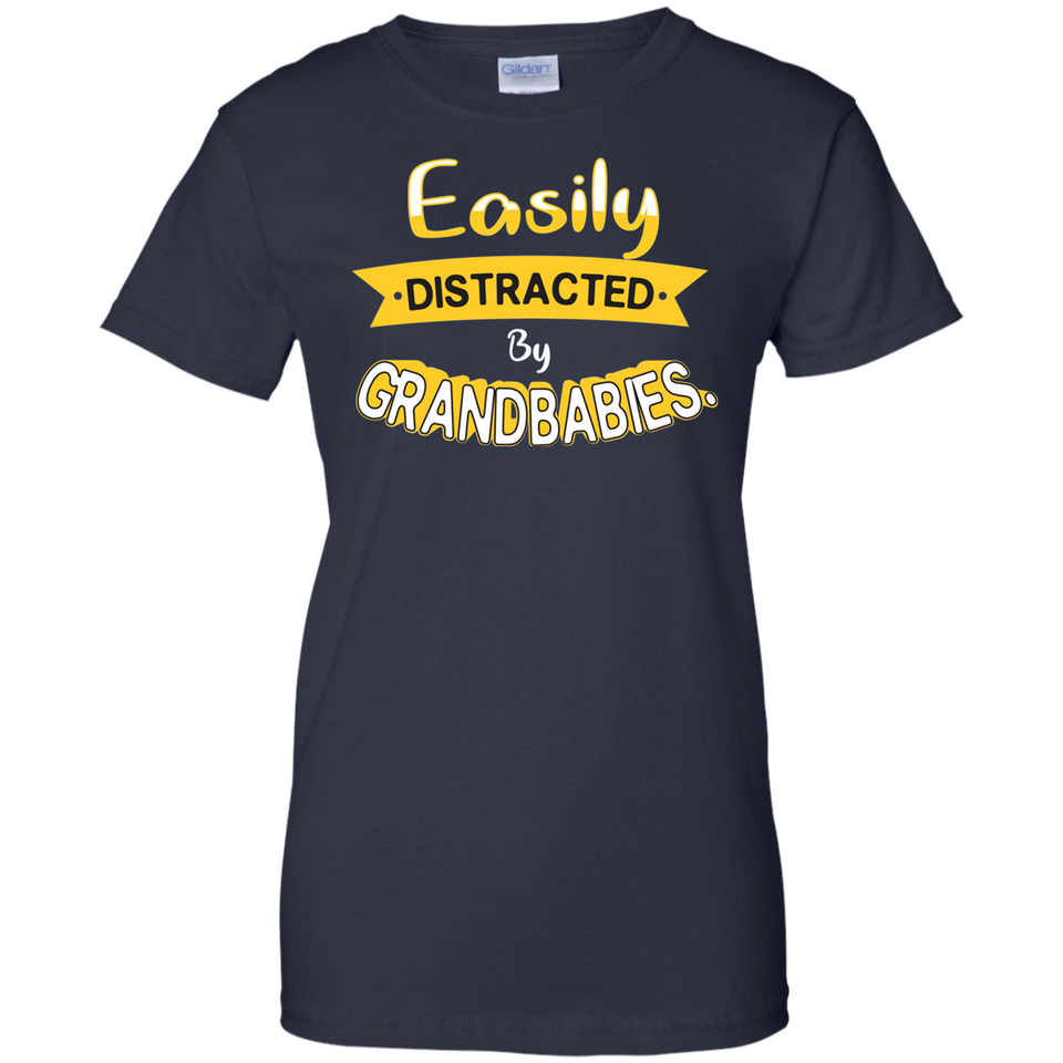 Easily Distracted by Grandbabies - T-Shirt