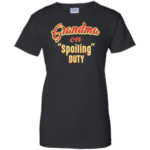 Grandma on Spoiling Duty T-Shirts