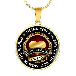 Dear Grandma: Thank you for Raising The Best Mom In The World - Luxury Jewelry