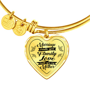 Marriage Made You Family for Mother-in-Law Heart Bangle