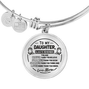 A Reminder from Mom to Daughter Bangle