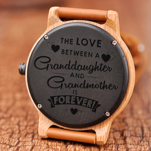 The Love Between for Granddaughter and for Grandmother Wooden Watch